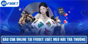Bầu Cua Online tại ff8bet: luật, mẹo hay, trả thưởng